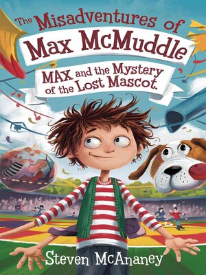 cover image of The Misadventures of Max McMuddle